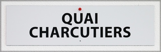 Panneau Quai charcutiers